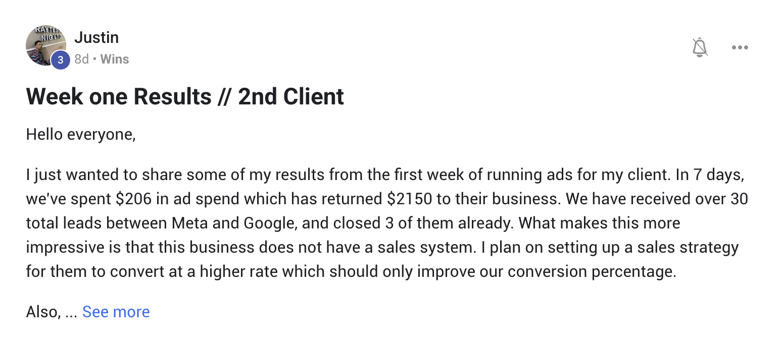 Community post from Justin sharing week one results of $206 in ad spend returning $2,150